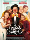 Affiche Le Grand cirque - Booder, Gaëlle Falzerana