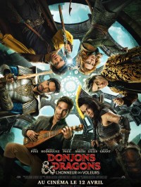 Affiche Donjons & dragons : L'Honneur des voleurs - Jonathan Goldstein, John Francis Daley