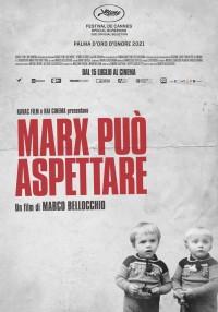 Affiche du film Marx peut attendre - Réalisation Marco Bellochio