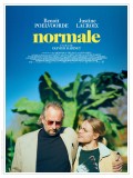 Affiche du film Normale - Réalisation Olivier Babinet