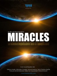 Affiche du film Miracles - Réalisation Pierre Barnérias
