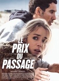 Affiche du film Le Prix du passage - Réalisation Thierry Binisti