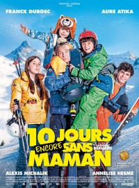 Affiche du film 10 jours encore sans maman - Réalisation Ludovic Bernard