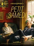 Affiche du film Petit samedi - Réalisation Paloma Sermon Daï