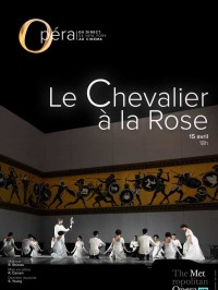Affiche Le Chevalier à la rose (Metropolitan Opera) - Robert Carsen, Richard Strauss