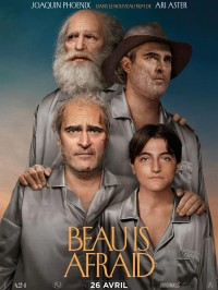 Affiche du film Beau is Afraid - Réalisation Ari Aster