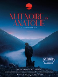 Affiche Nuit noire en Anatolie - Réalisation Özcan Alper