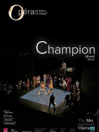 Affiche Champion (Metropolitan Opera) - Michael Cristofer, Terence Blanchard, James Robinson