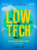 Affiche du film Low-Tech - Réalisation Adrien Bellay