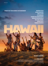 Affiche du film Hawaï - Réalisation Mélissa Drigeard