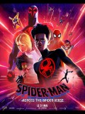 Affiche Spider-Man : Across the Spider-Verse - Réalisation Joaquim Dos Santos, Kemp Powers