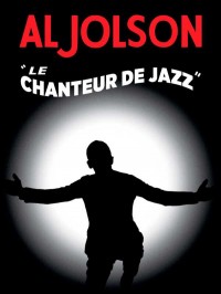 Affiche Le Chanteur de jazz - Alan Crosland