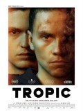 Affiche du film Tropic - Réalisation Edouard Salier