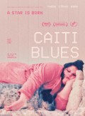 Affiche Caiti Blues - Réalisation Justine Harbonnier