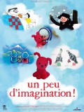 Affiche Un peu d'imagination - Nina Bisiarina, Hend Esmat, Roman Kachanov