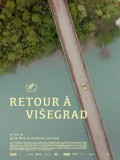 Affiche Retour à Visegrad - Antoine Jaccoud, Julie Biro