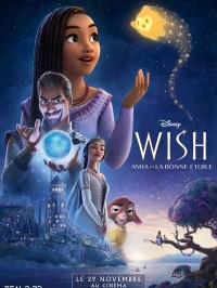 Affiche Wish, Asha et la bonne étoile - Chris Buck, Fawn Veerasunthorn