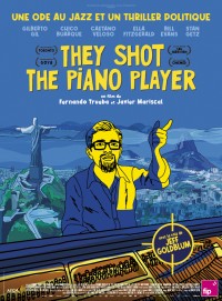 They Shot the Piano Player - affiche