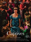 Affiche Captives - Réalisation Arnaud des Pallières