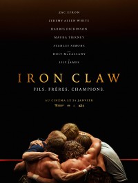 Affiche Iron Claw - Réalisation Sean Durkin