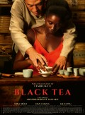 Black Tea - affiche
