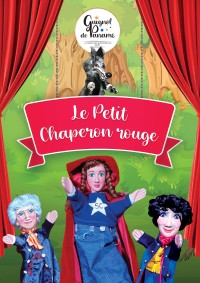 Affiche Le Petit Chaperon rouge - Le Guignol de Paname