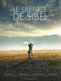 Affiche Le Silence de Sibel - Réalisation Aly Yeganeh