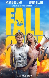 Affiche The Fall Guy - Réalisation David Leitch