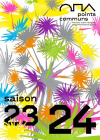 Affiche saison 2023-2024 Points Communs - Nouvelle Scène nationale Cergy-Pontoise Val d'Oise