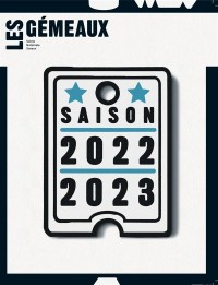 Les Gémeaux - Saison 2022-2023