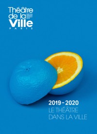 Théâtre de la Ville - Saison 2019-2020