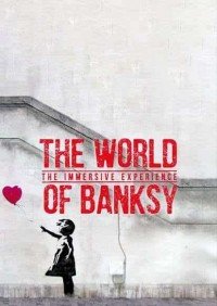 The World of Banksy, L'expérience immersive