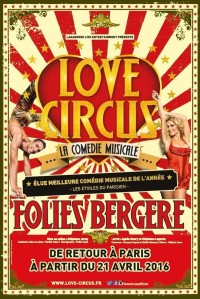 Love Circus, la comédie musicale aux Folies Bergère