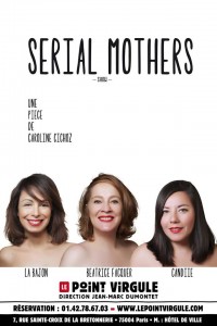 Serial Mothers Show au Point Virgule