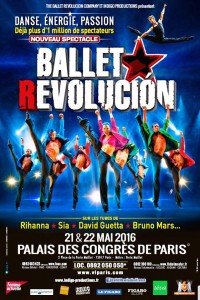 Ballet Revolución au Palais des Congrès de Paris