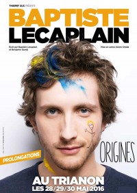 Baptiste Lecaplain : Origines au Trianon