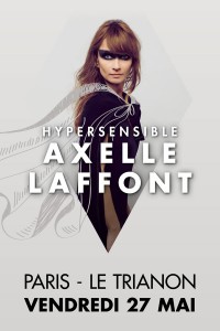 Axelle Laffont : Hypersensible au Trianon