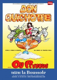 Don Quichotte ou presque… au Théâtre La Boussole