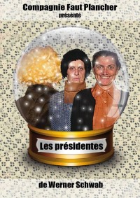 Les Présidentes au Bouffon Théâtre