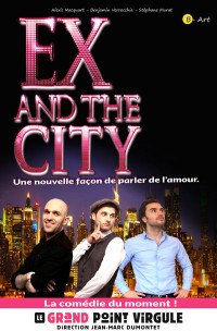 Ex and the city au Grand Point Virgule