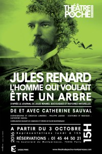 Jules Renard, l'homme qui voulait être un arbre au Théâtre de Poche