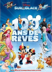 Disney sur glace : 100 ans de rêves