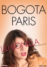 Lili Bonilla : Bogota/Paris au Lieu