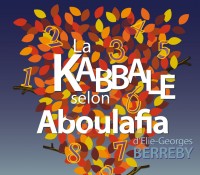 La Kabbale selon Aboulafia au Théâtre de l'Épée de Bois
