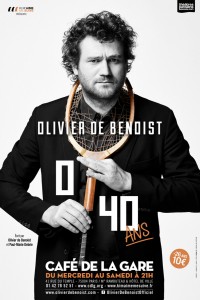  Olivier de Benoist : 0 / 40 au Café de la Gare
