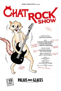 Chat rock show au Palais des Glaces : Affiche