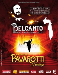 Belcanto, the Luciano Pavarotti Heritage au Théâtre du Châtelet