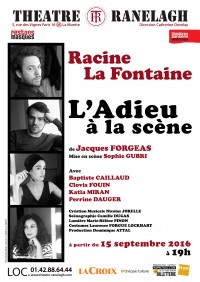 Racine La Fontaine, l'adieu à la scène au Théâtre Ranelagh