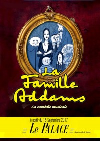 La Famille Addams - La Comédie musicale au Palace