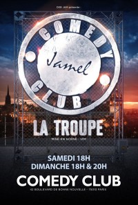 Jamel Comedy Club : La Troupe